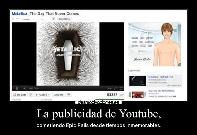 La publicidad de Youtube, -