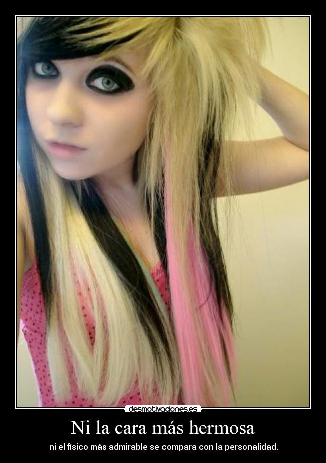Ni la cara más hermosa -