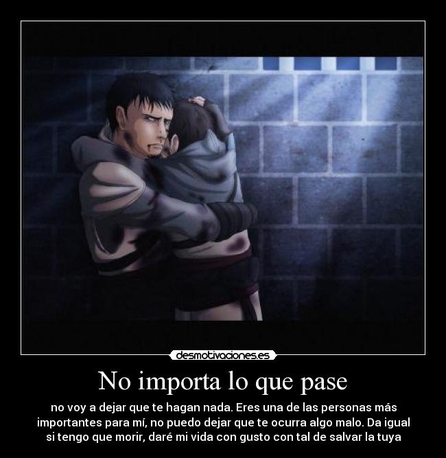 No importa lo que pase -