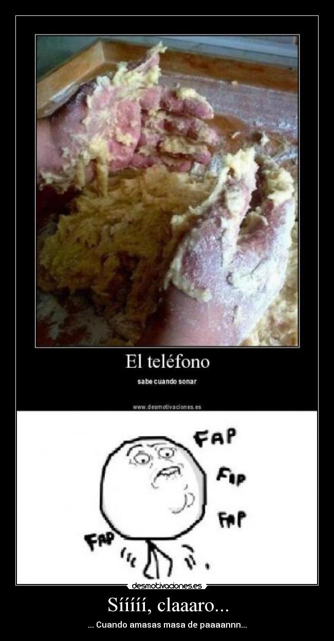 Sííííí, claaaro... -