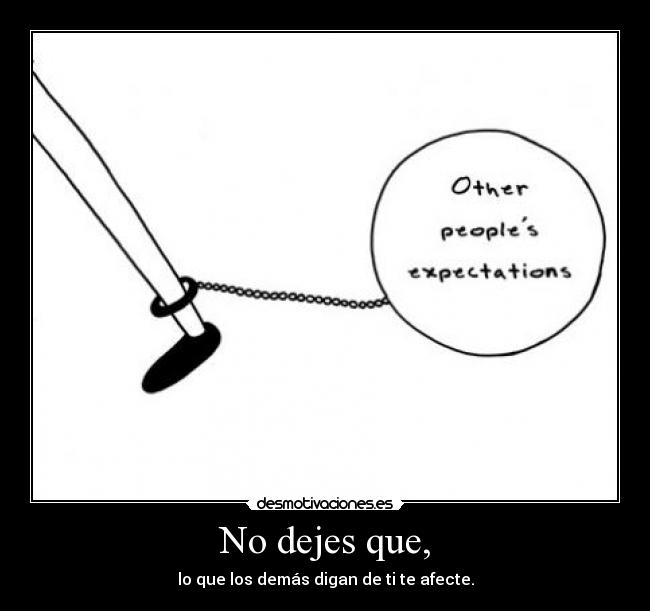 No dejes que, - 