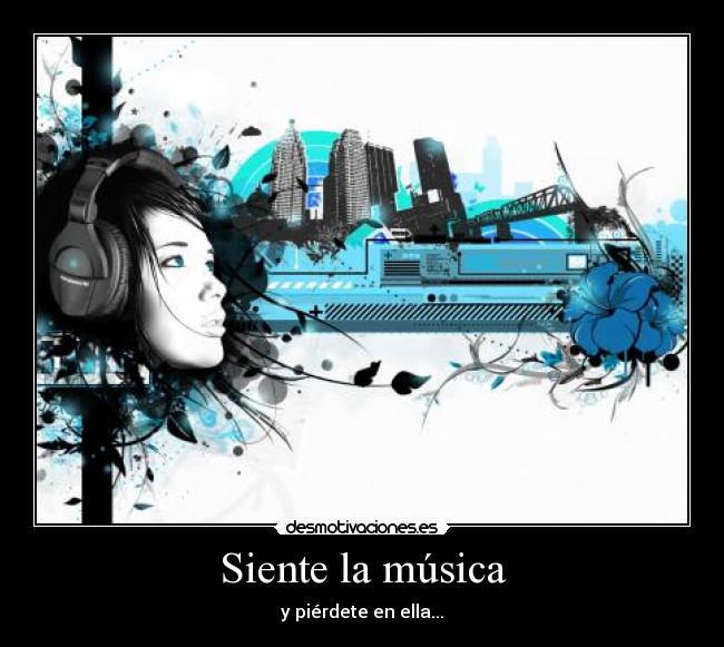 carteles musica feel the music desmotivaciones