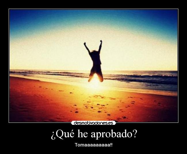 ¿Qué he aprobado? - 