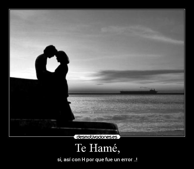 Te Hamé, -
