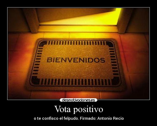Vota positivo -
