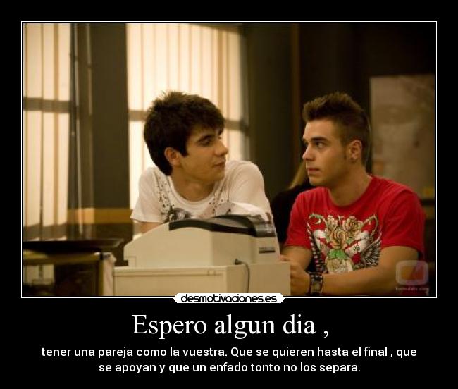 Espero algun dia , - 