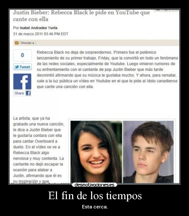 El fin de los tiempos - Esta cerca.