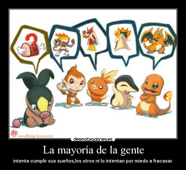 La mayoría de la gente -