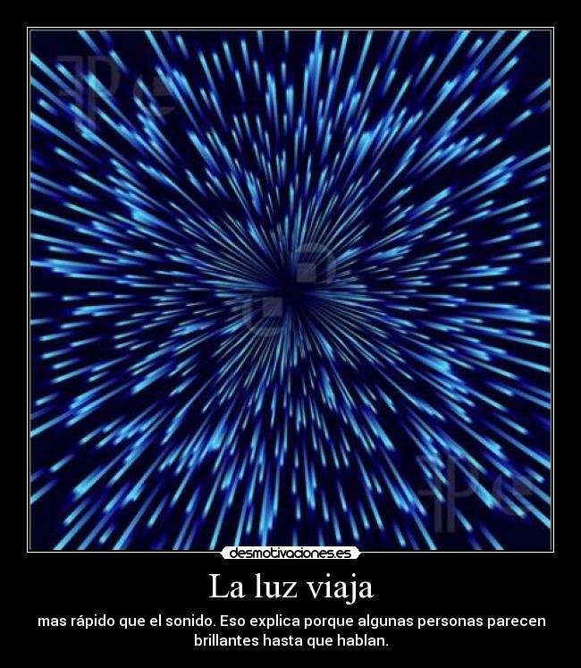 La luz viaja - 