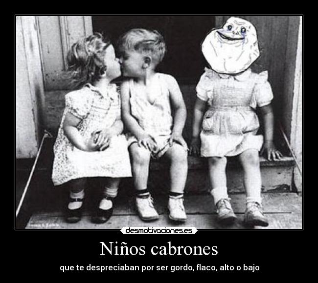 Niños cabrones - 