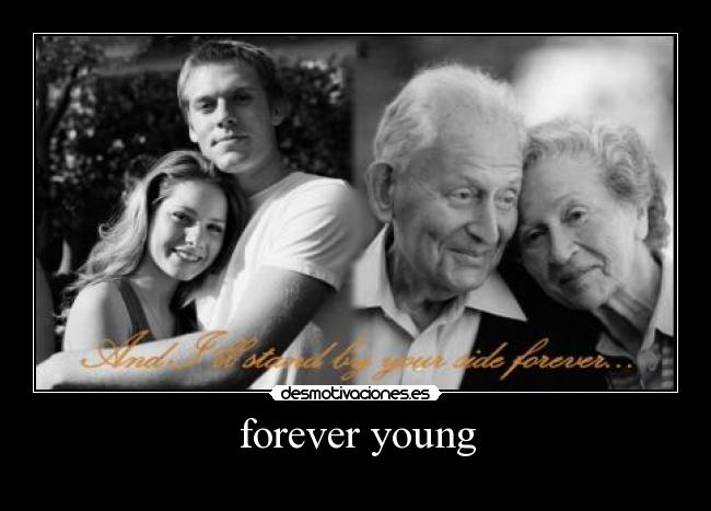 forever young -