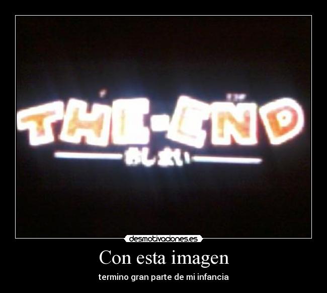 carteles the end adios goku desmotivaciones