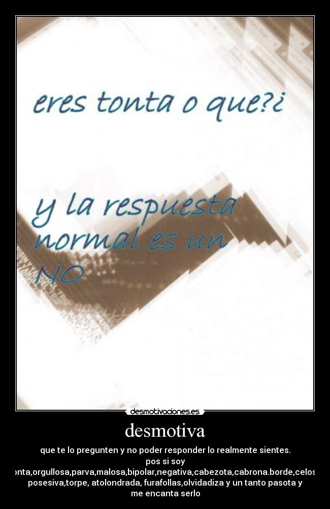 carteles como somos realmente desmotivaciones