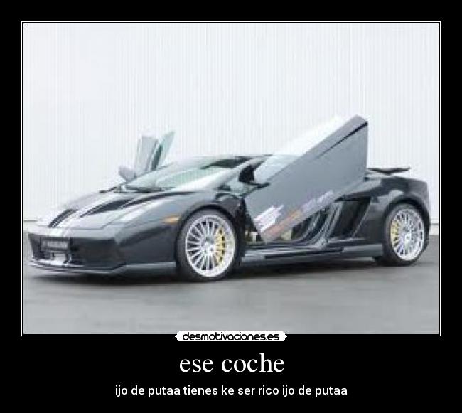 ese coche -