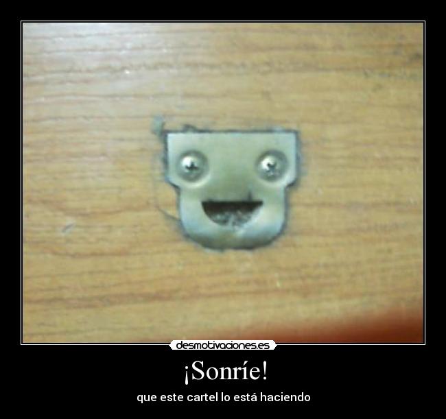 ¡Sonríe! - 