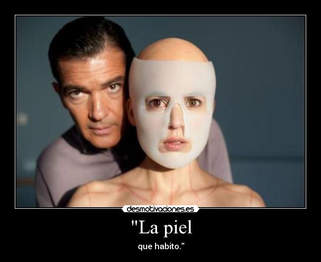 La piel - 