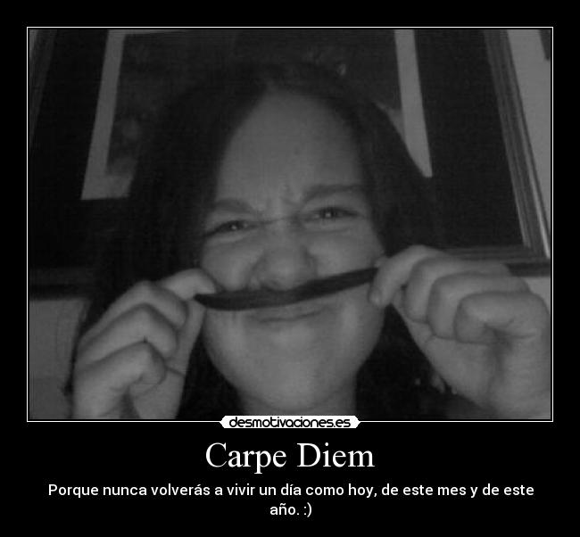 Carpe Diem - 