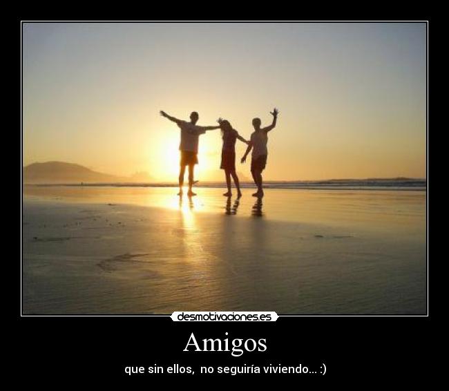 Amigos -