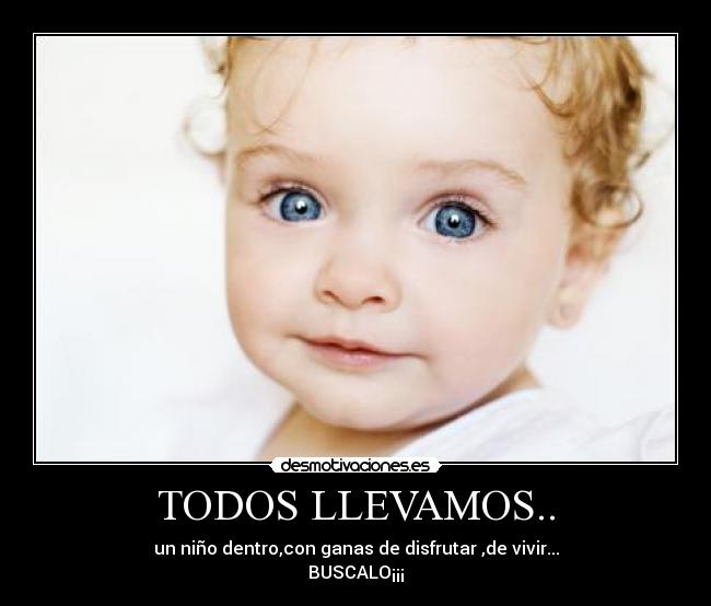 TODOS LLEVAMOS.. -
