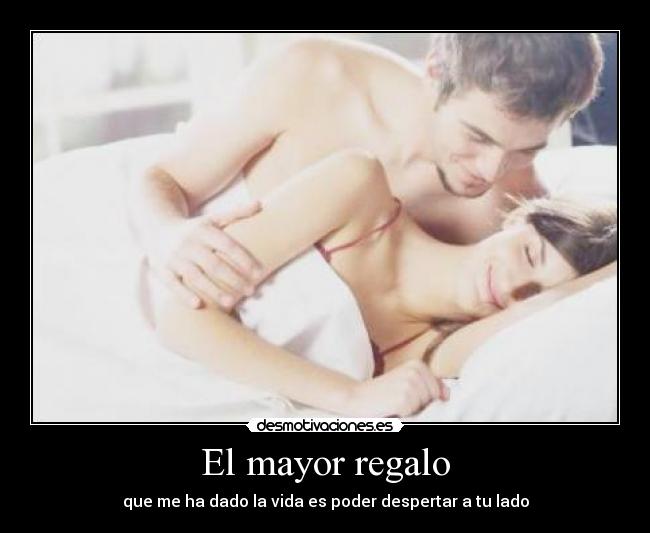 El mayor regalo -