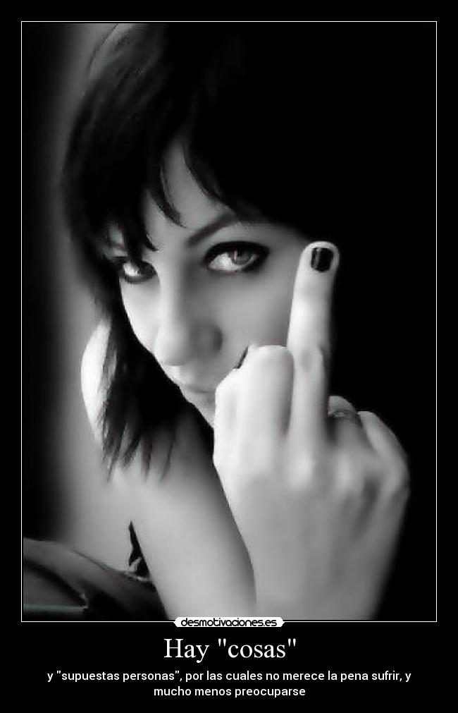 Hay cosas -