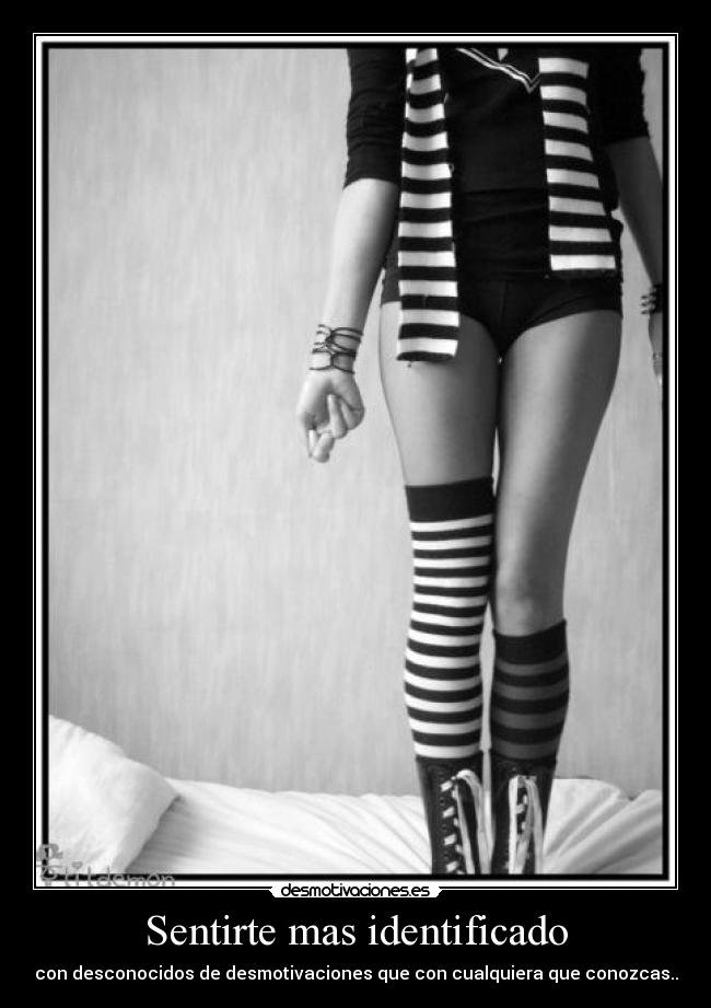 Sentirte mas identificado -