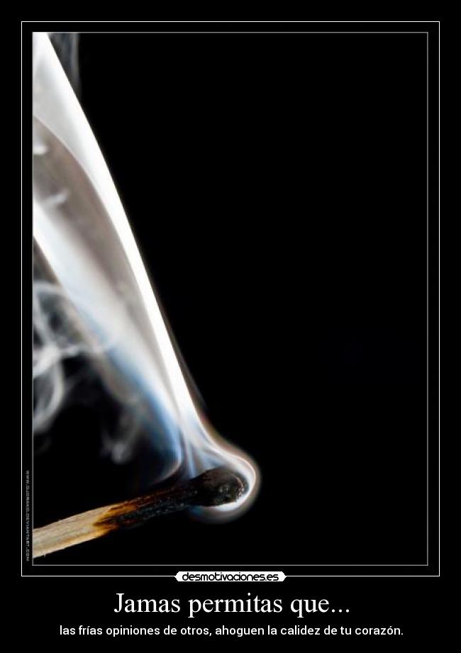 Jamas permitas que... -