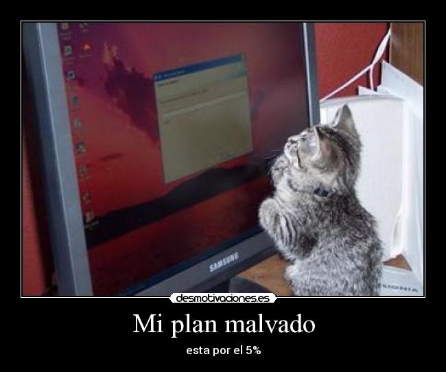 Mi plan malvado -