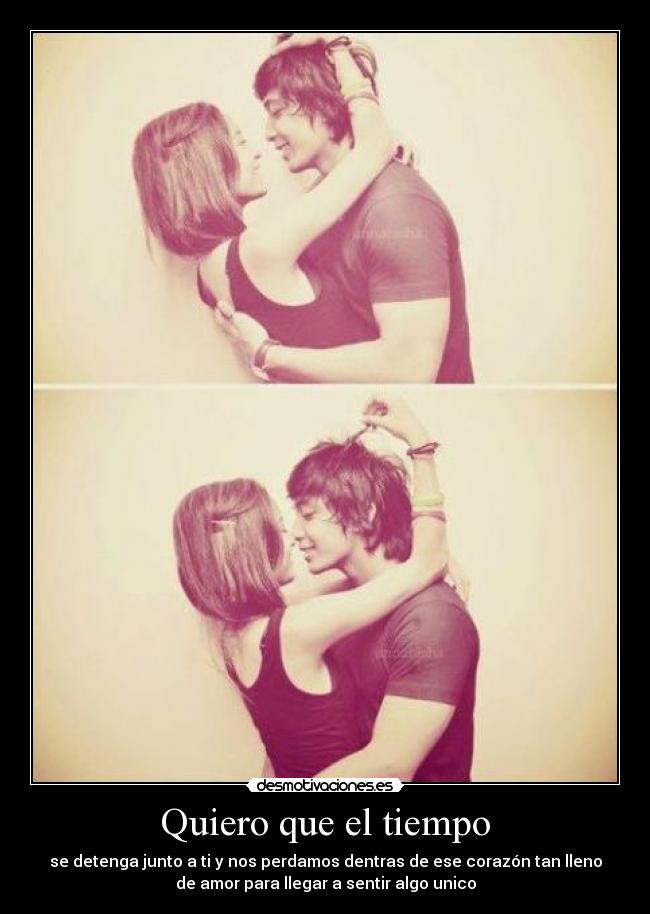 Quiero que el tiempo - 