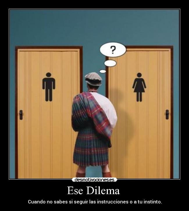 Ese Dilema  - 