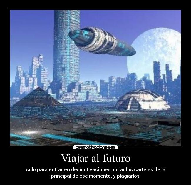 Viajar al futuro -