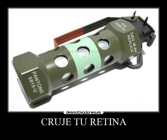 CRUJE TU RETINA -
