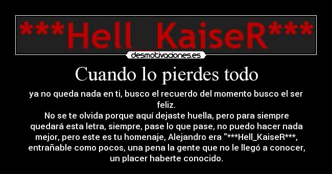 Cuando lo pierdes todo -