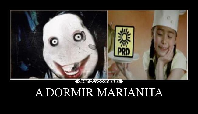 A DORMIR MARIANITA -