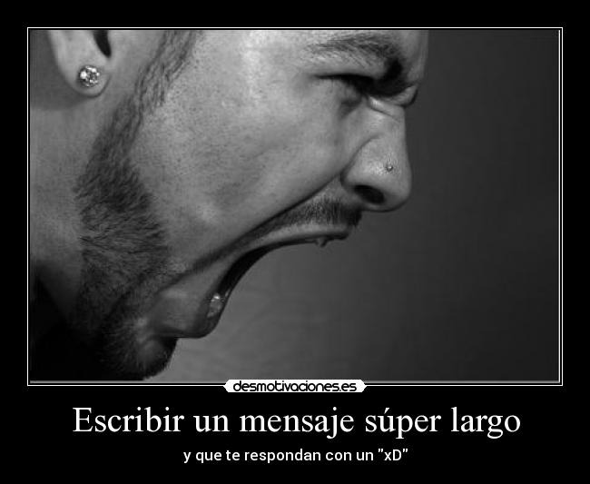 Escribir un mensaje súper largo - 