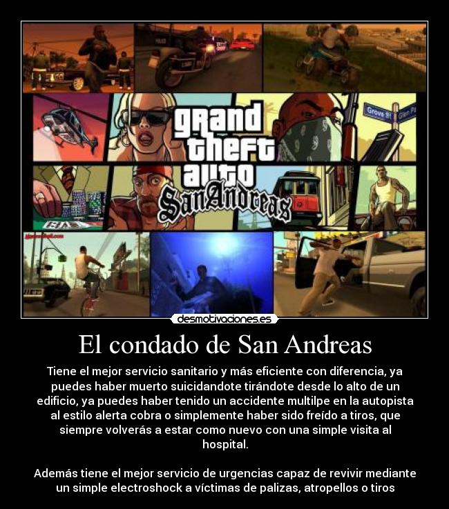 carteles san adnreas cona risas medicina atencion cura hospital eficacia videojuego epico desmotivaciones