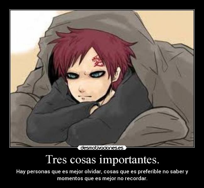 Tres cosas importantes. -
