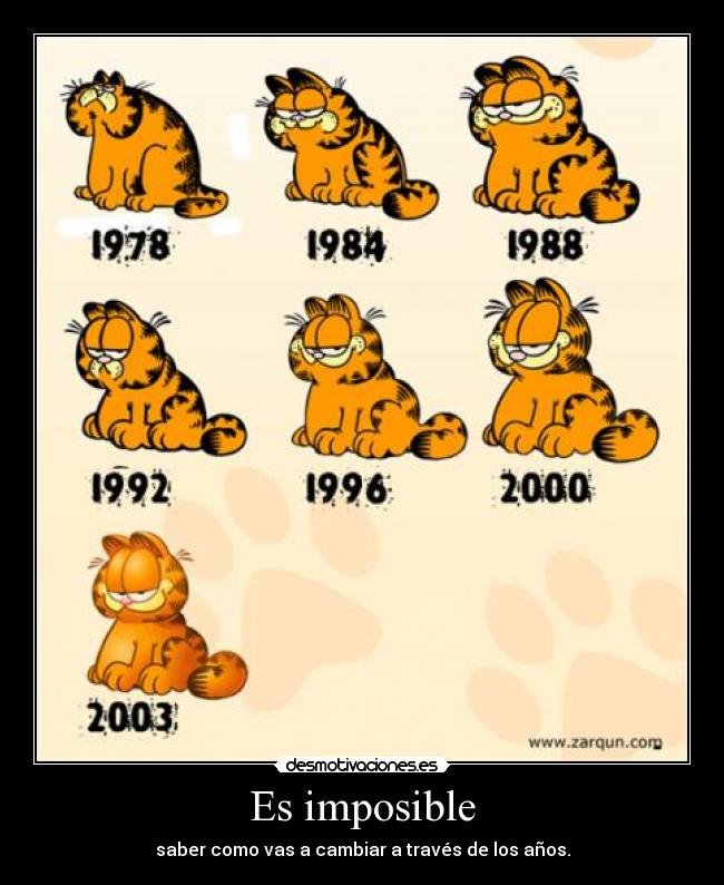 carteles imposible garfield anos desmotivaciones