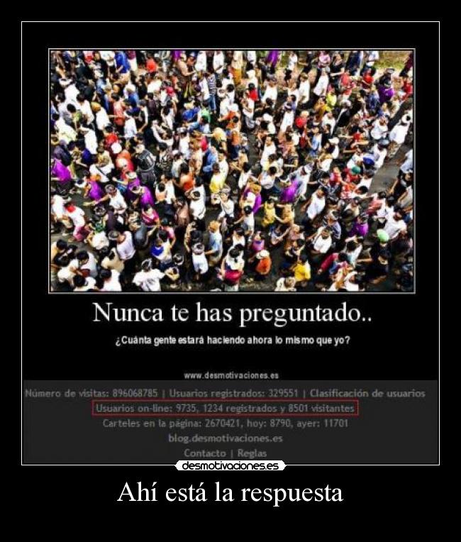 Ahí está la respuesta - 