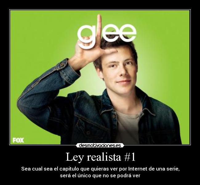 carteles ley realita glee desmotivaciones