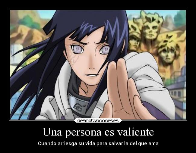 Una persona es valiente - Cuando arriesga su vida para salvar la del que ama