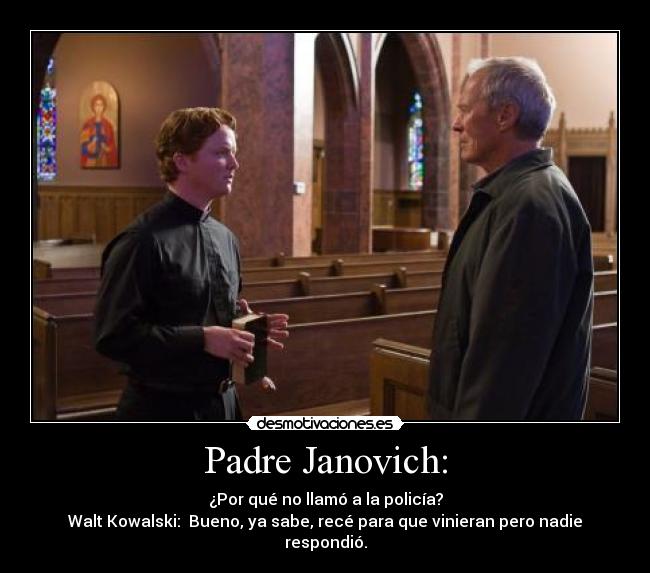 Padre Janovich: -