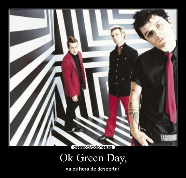 Ok Green Day, -