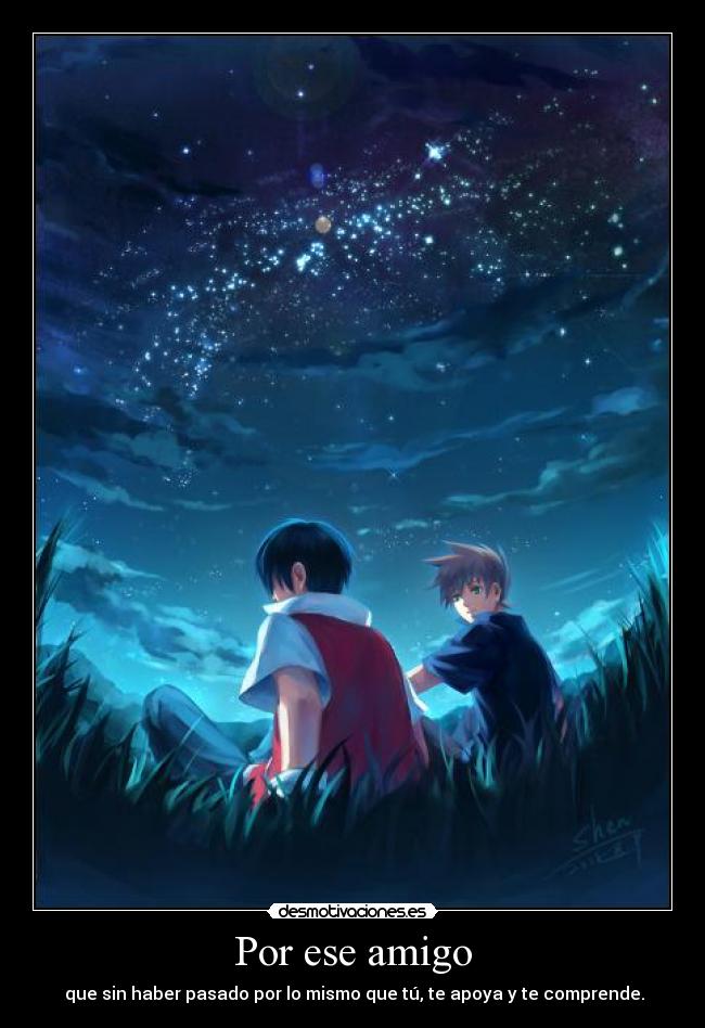 Por ese amigo -