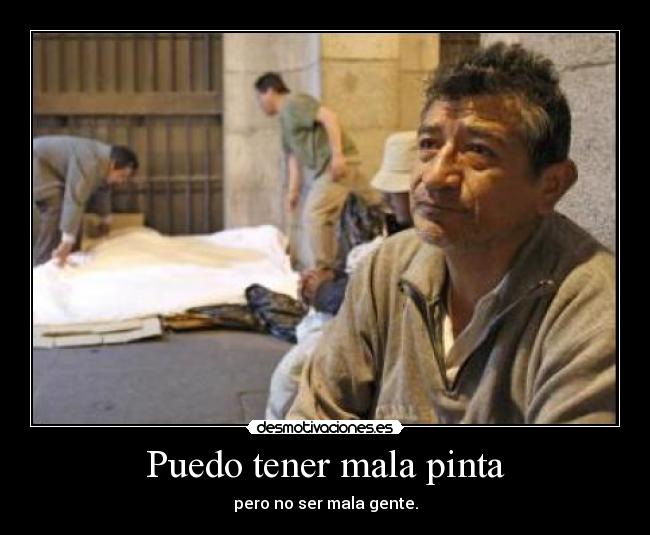 Puedo tener mala pinta -