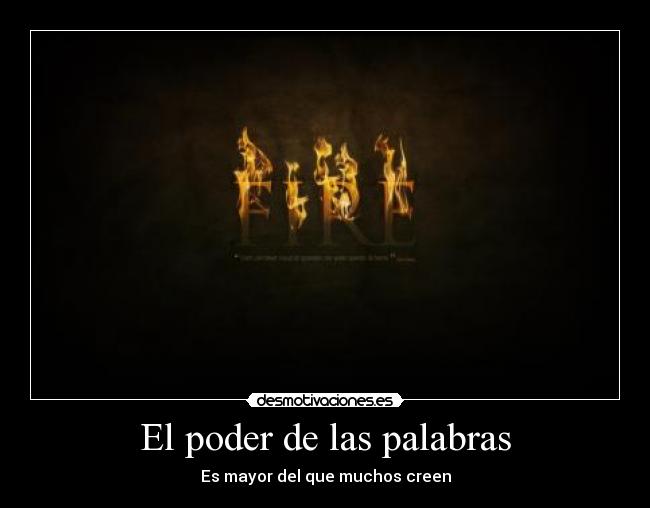 carteles poder las palabras mayor elclanviral melapela osgusta clanvirus desmotivaciones