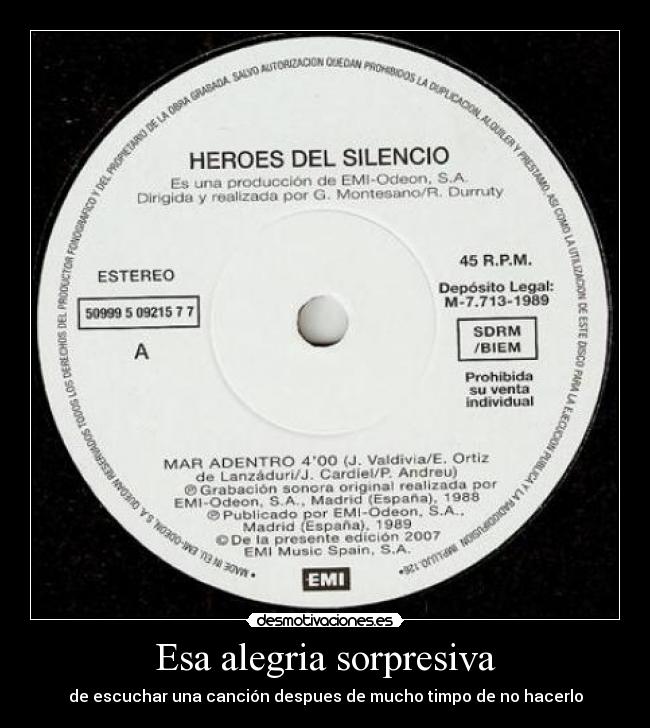 Esa alegria sorpresiva - de escuchar una canción despues de mucho timpo de no hacerlo