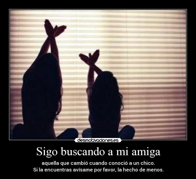Sigo buscando a mi amiga - 