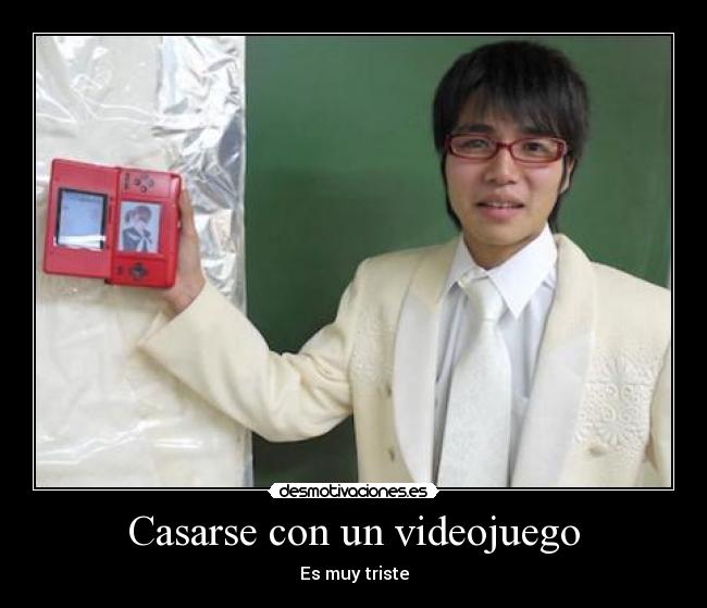 Casarse con un videojuego - 