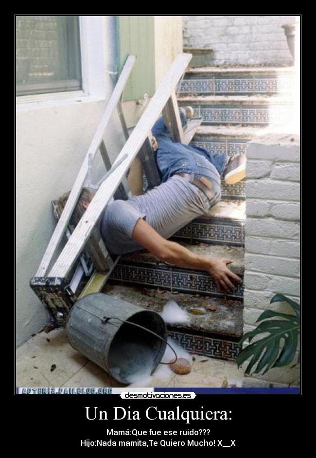 Un Dia Cualquiera: -